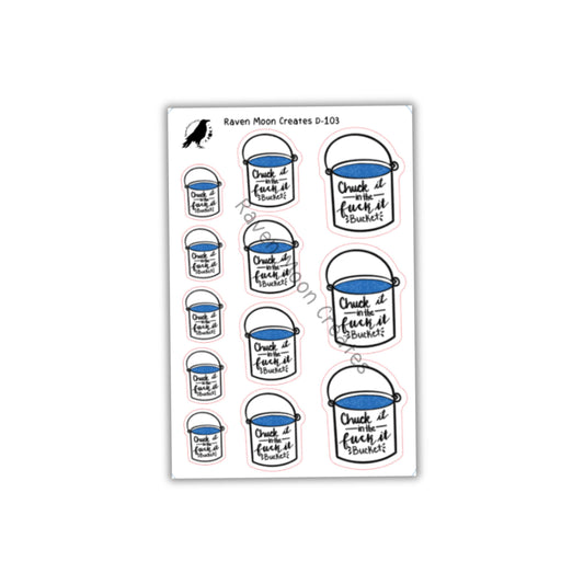 Chuck It in the Fuck It Bucket Stickers hand-drawn by shop | Funny Planner & Journal Decor D-103